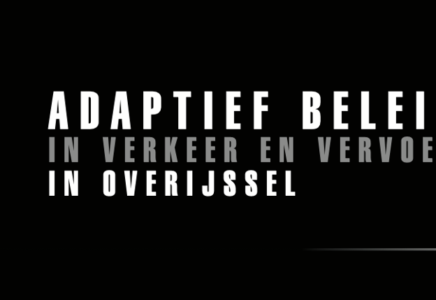 Zwart vlak met in lichtere letters de tekst 'Adaptief beleid in verkeer en vervoer in Overijssel'.